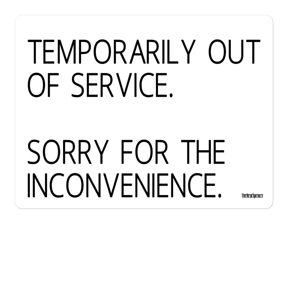 Temporarily Out Of Service Sticker