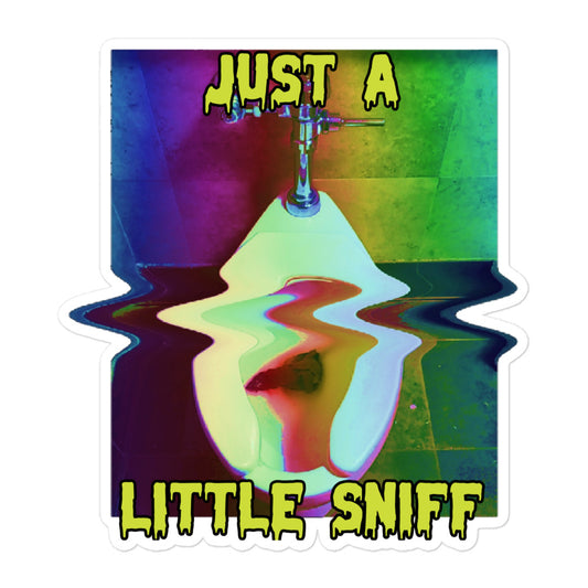 Just A Little Sniff Sticker