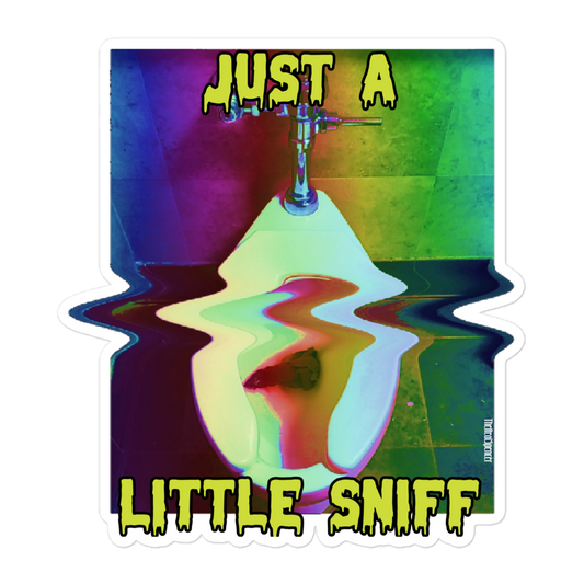 Just A Little Sniff Sticker