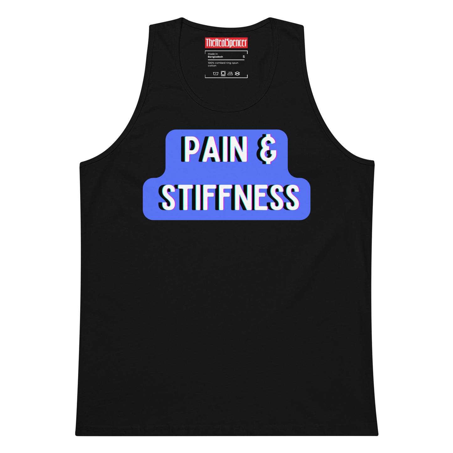 Pain and Stiffness Tank Top