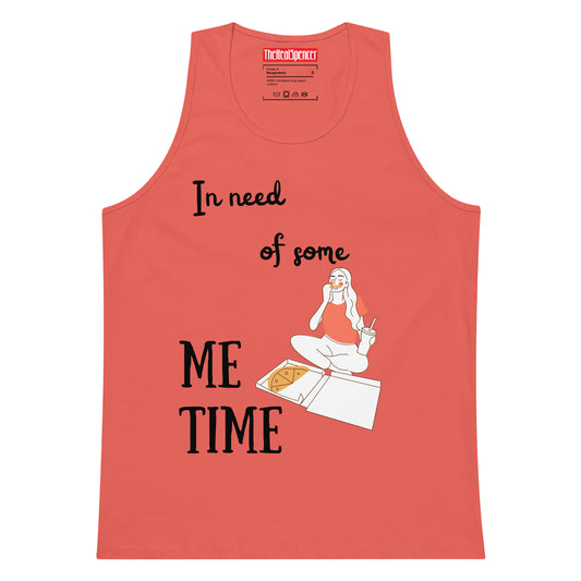 In Need of Some Me Time Tank Top