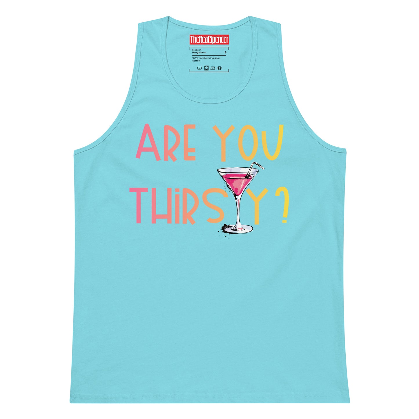Are You Thirsty Tank Top