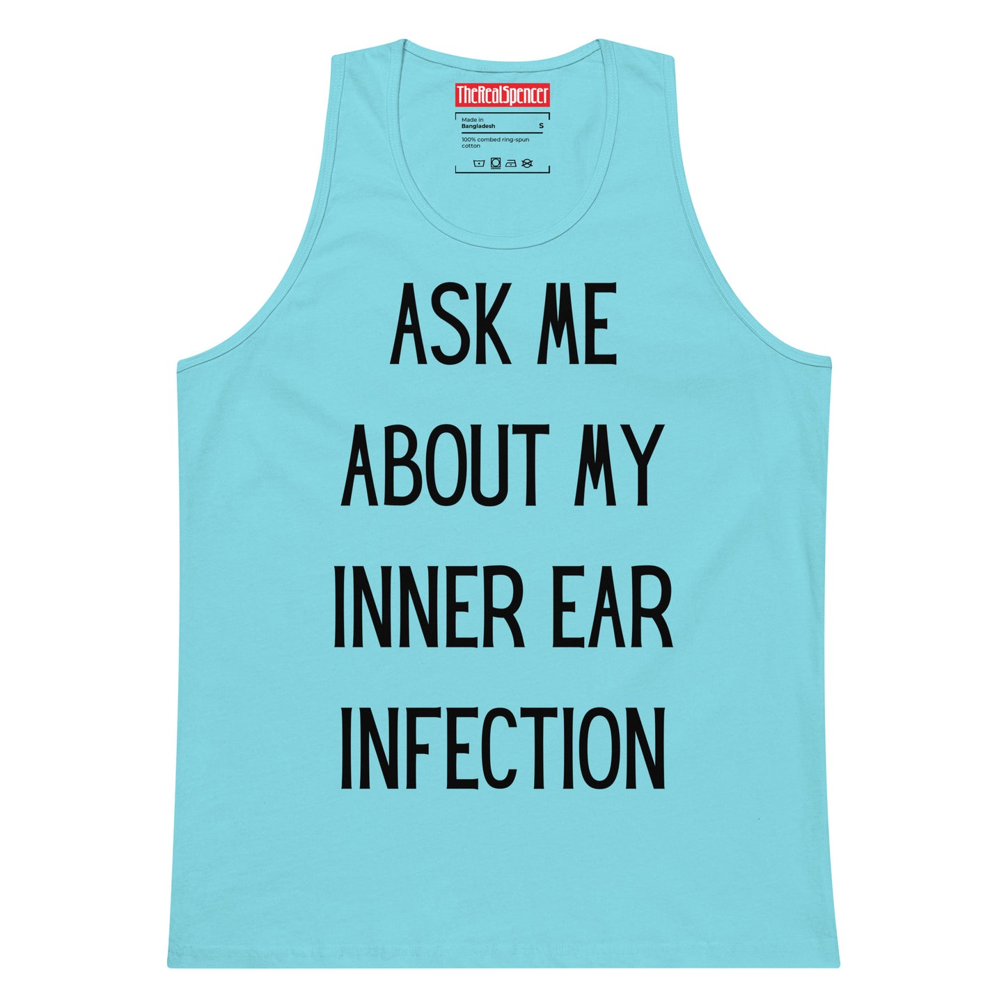 Ask Me About My Inner Ear Infection Tank Top
