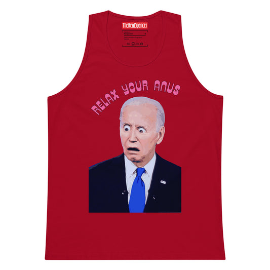 Relax Your Anus Tank Top