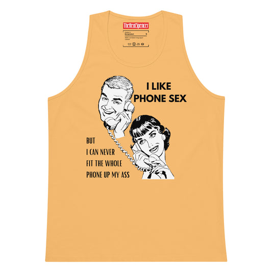 I Like Phone Sex Tank Top