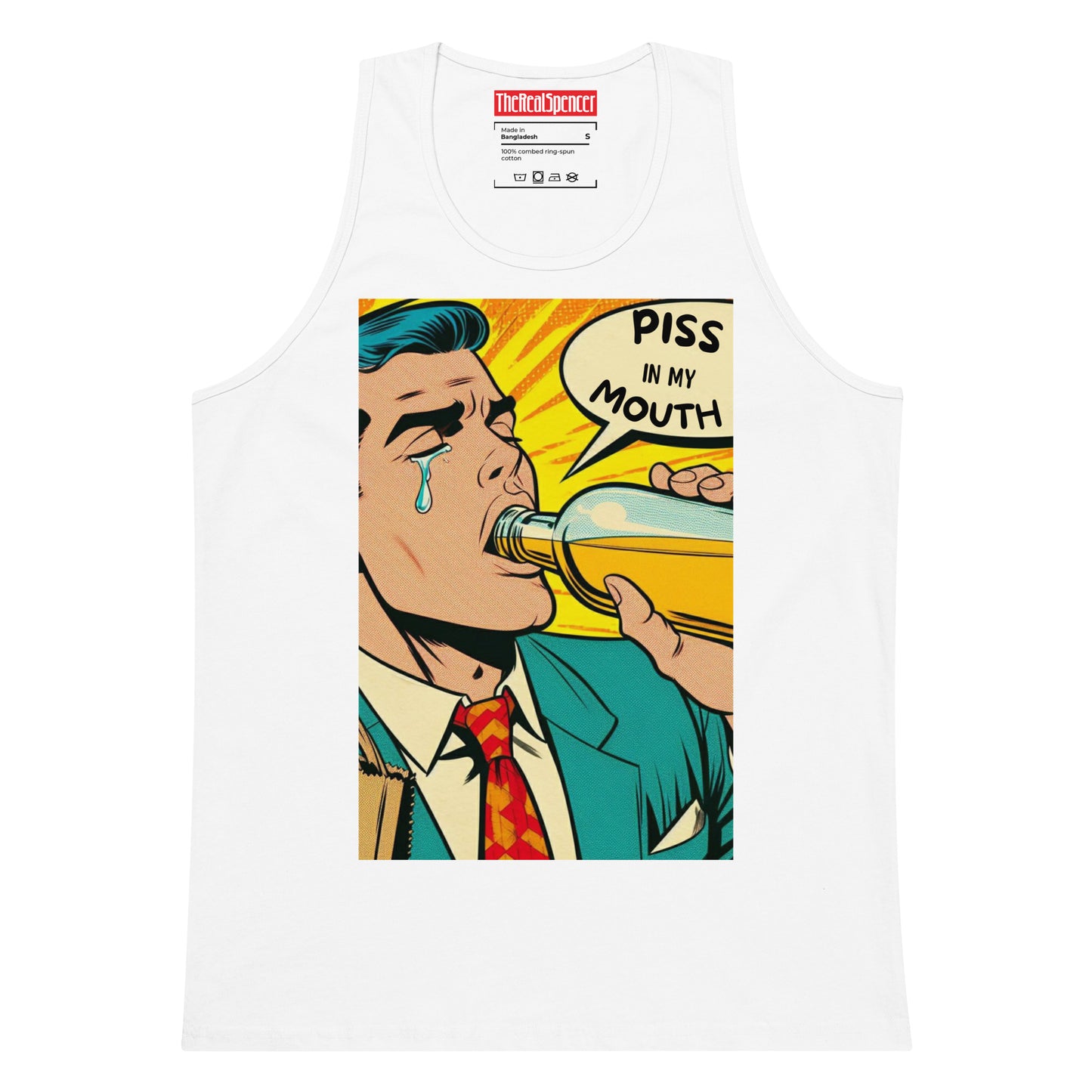Piss In My Mouth Tank Top