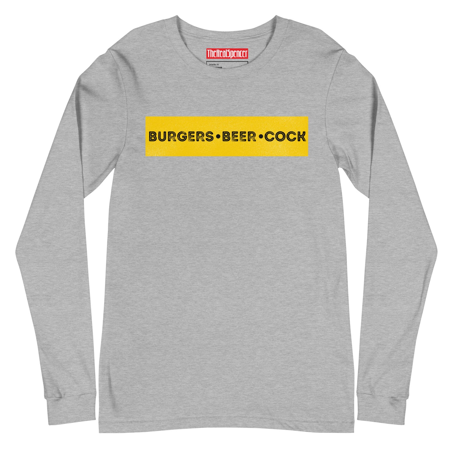 Burgers, Beer, Cock Long Sleeve Tee