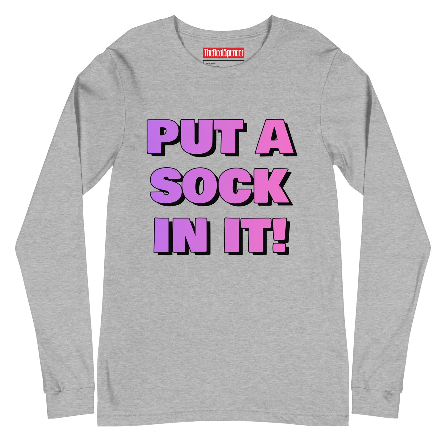 Put A Sock In It Long Sleeve Tee