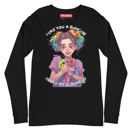 I Like You A Bunchie Long Sleeve Tee