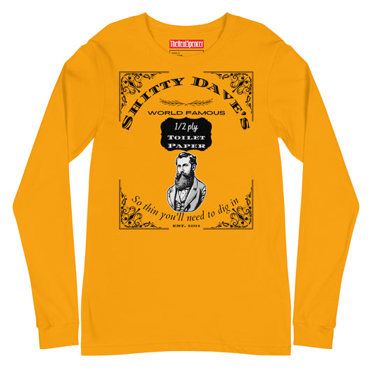 Shitty Dave's Toilet Paper Long Sleeve Tee
