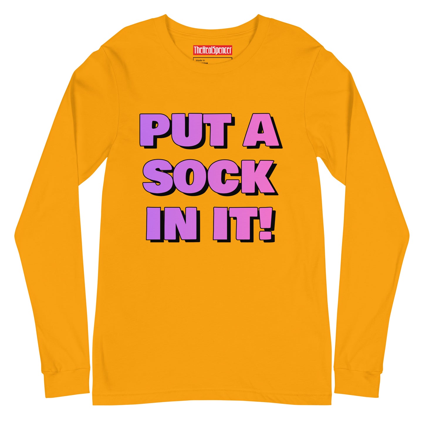Put A Sock In It Long Sleeve Tee