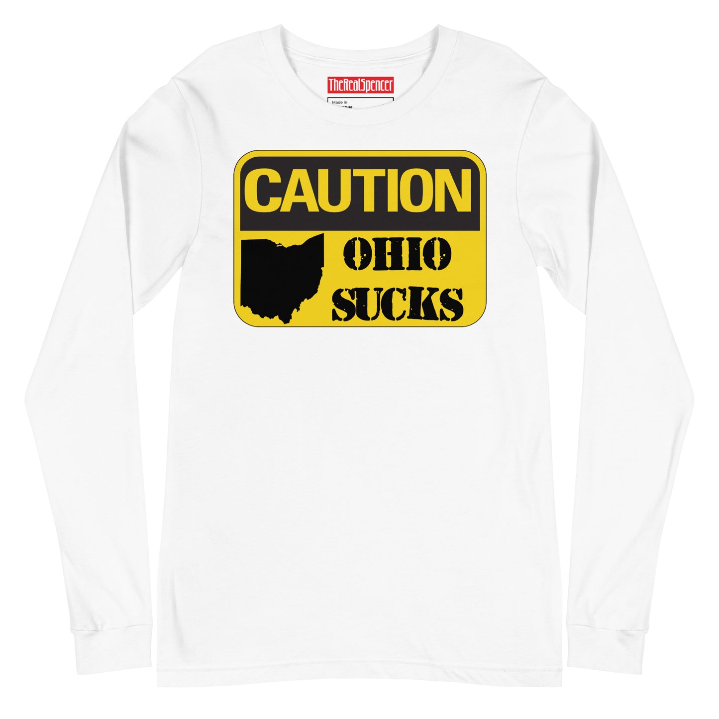 Caution Ohio Sucks Long Sleeve Tee