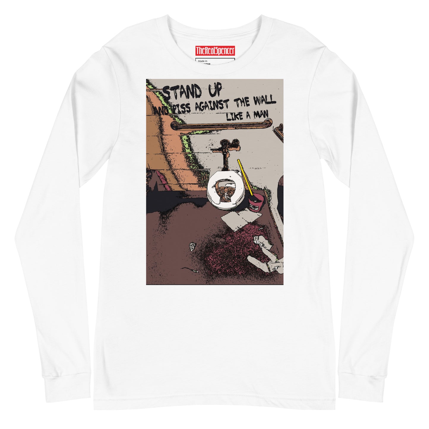 Piss Against The Wall Long Sleeve Tee