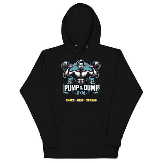 Pump And Dump Gym Hoodie