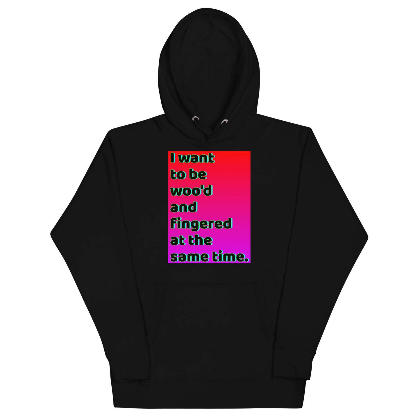 Woo'd And Fingered Hoodie