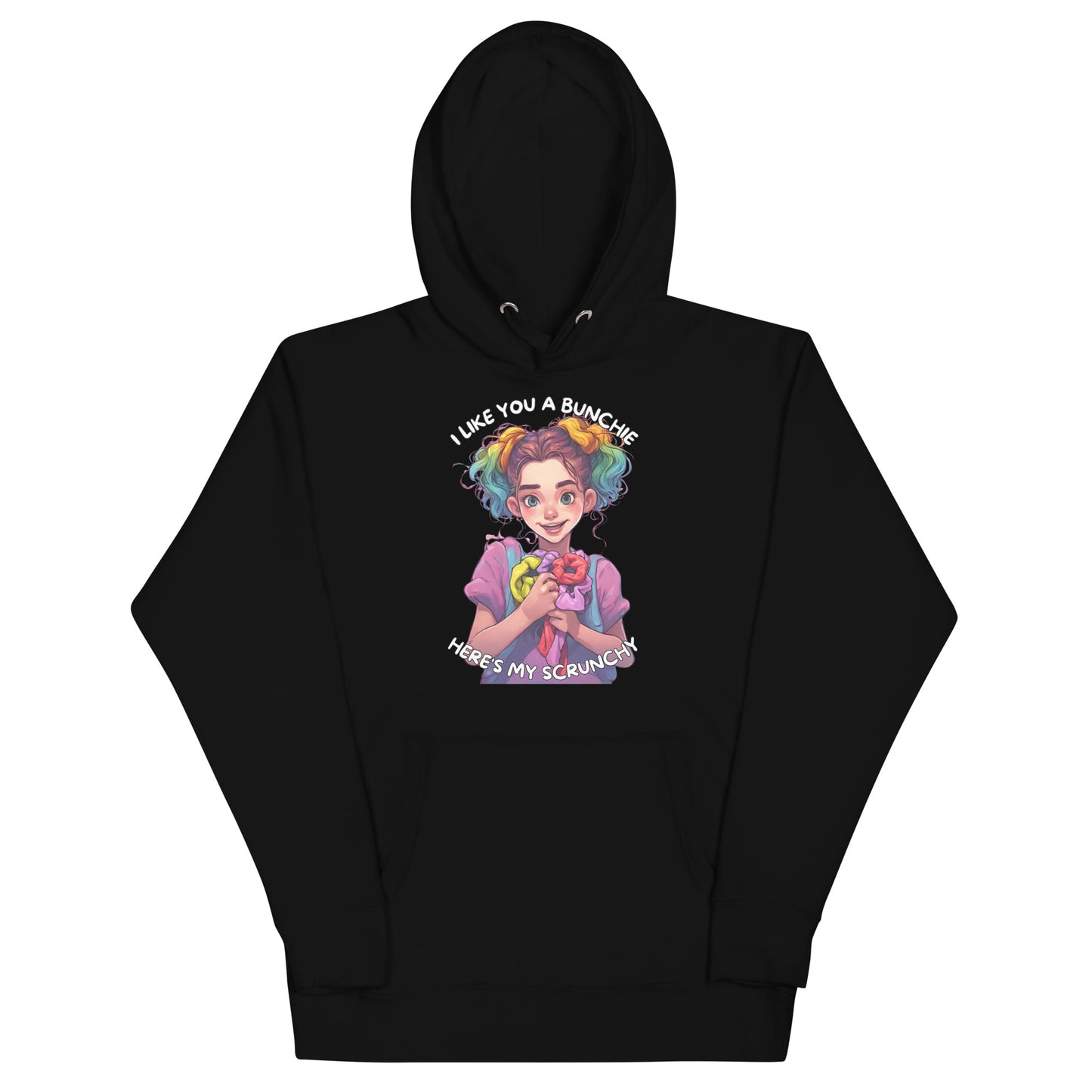 I Like You A Bunchie Hoodie