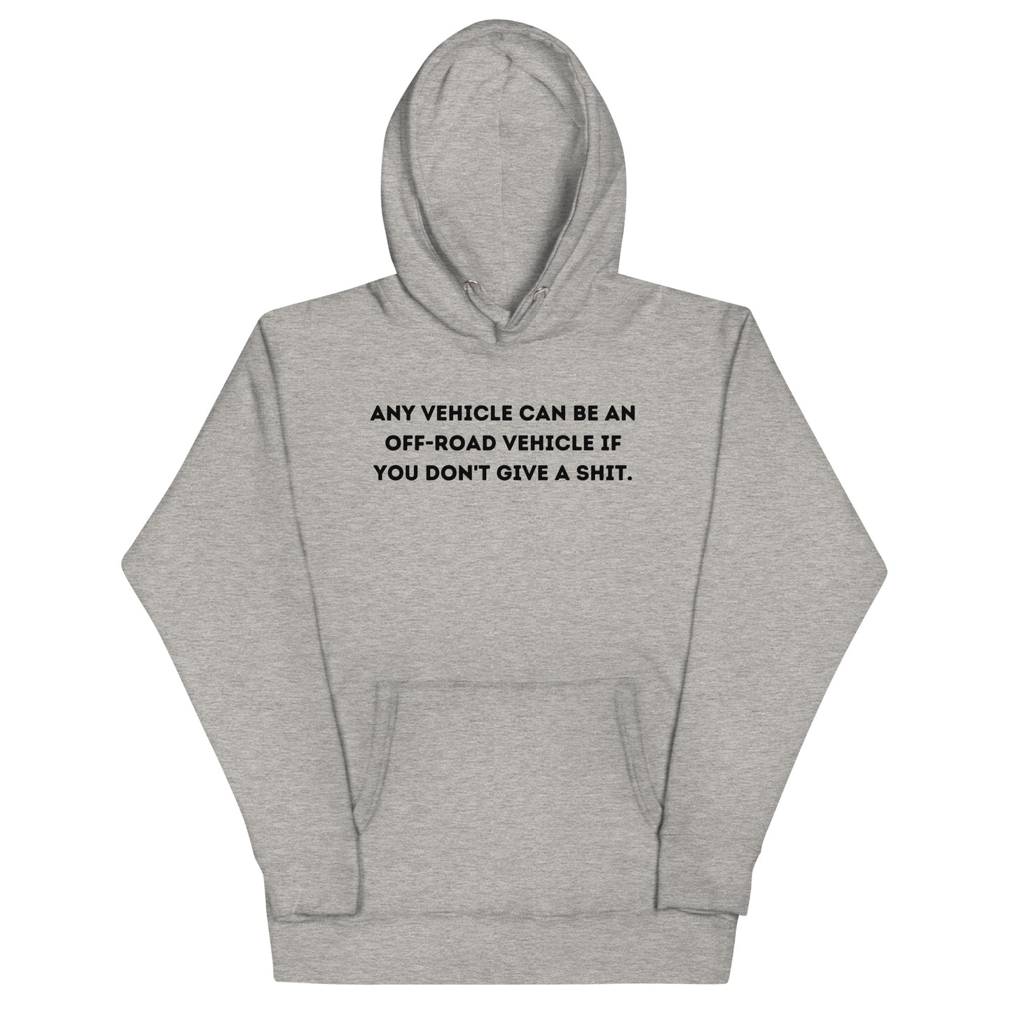 Any Vehicle Hoodie