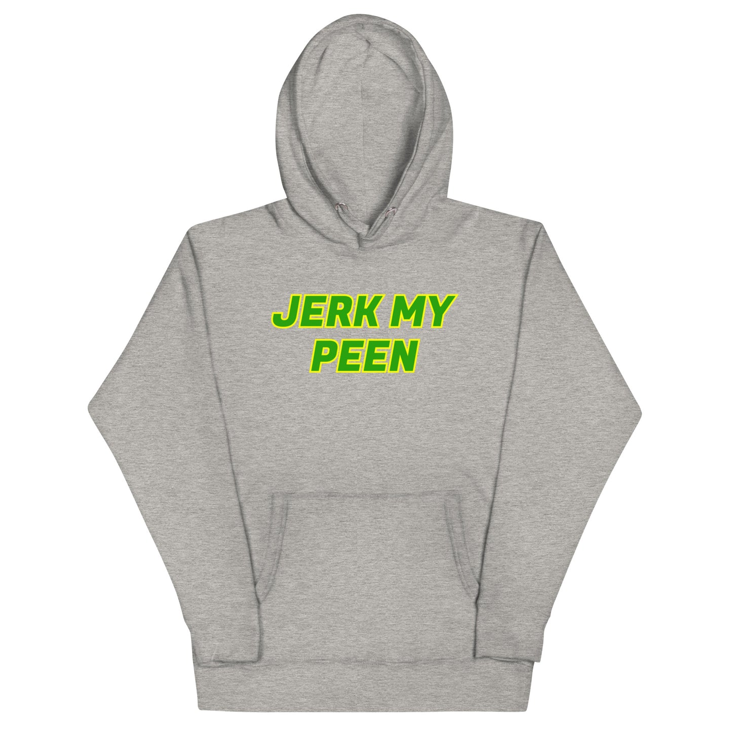Jerk My Peen Hoodie