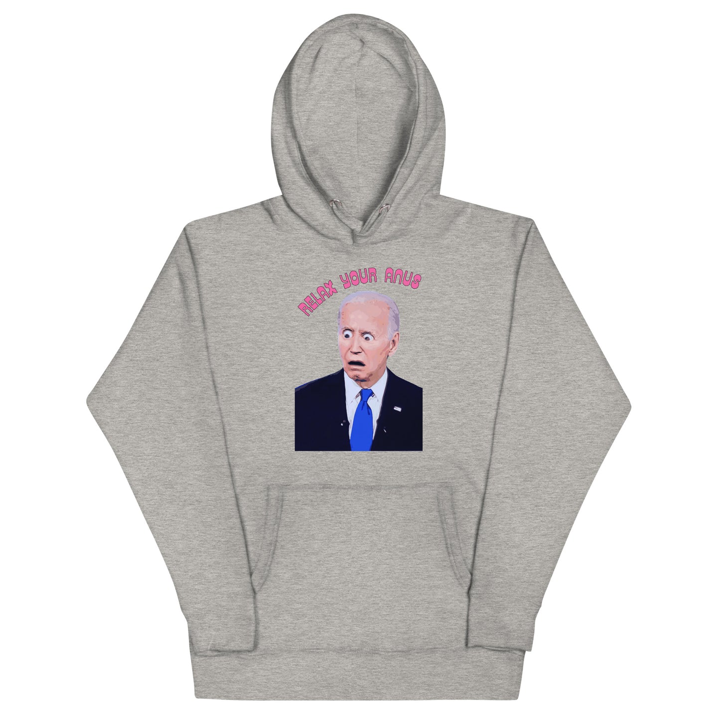 Relax Your Anus Hoodie