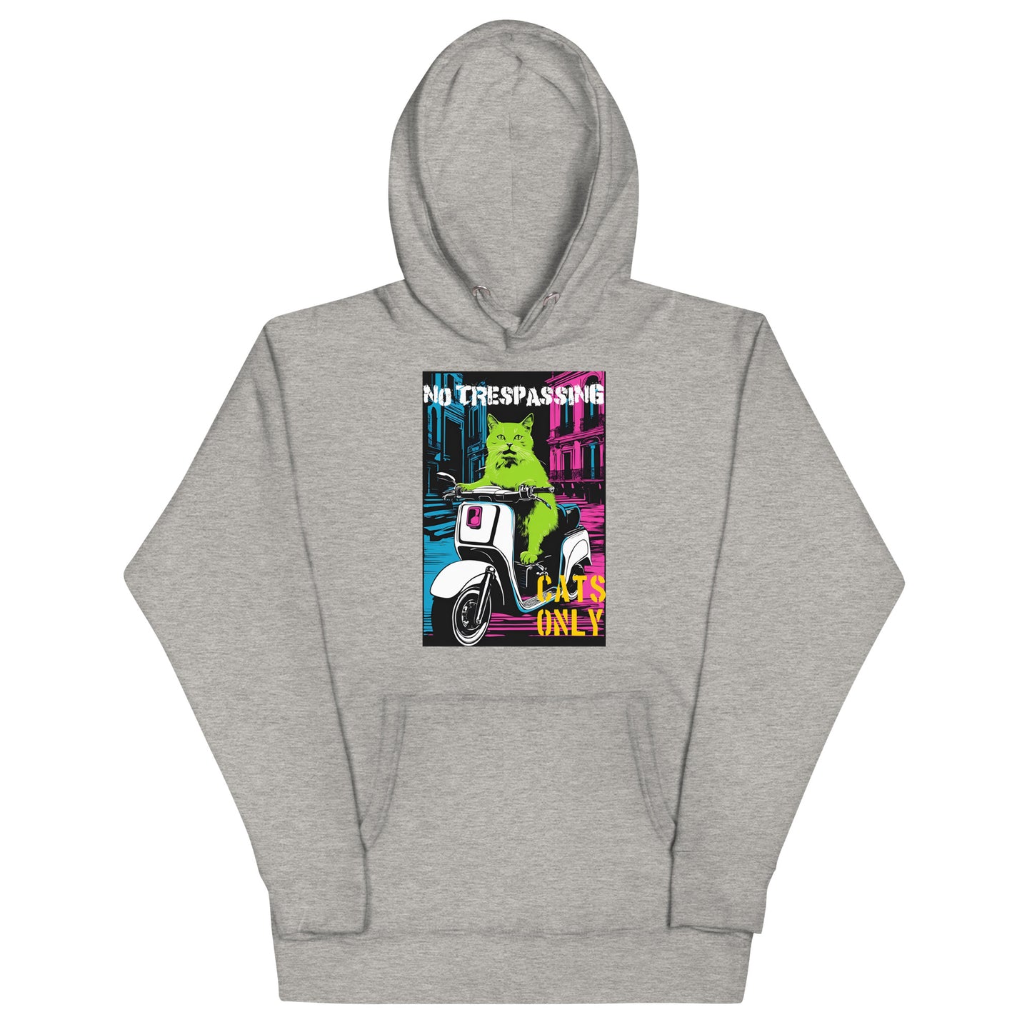 No Trespassing Cats Only Hoodie