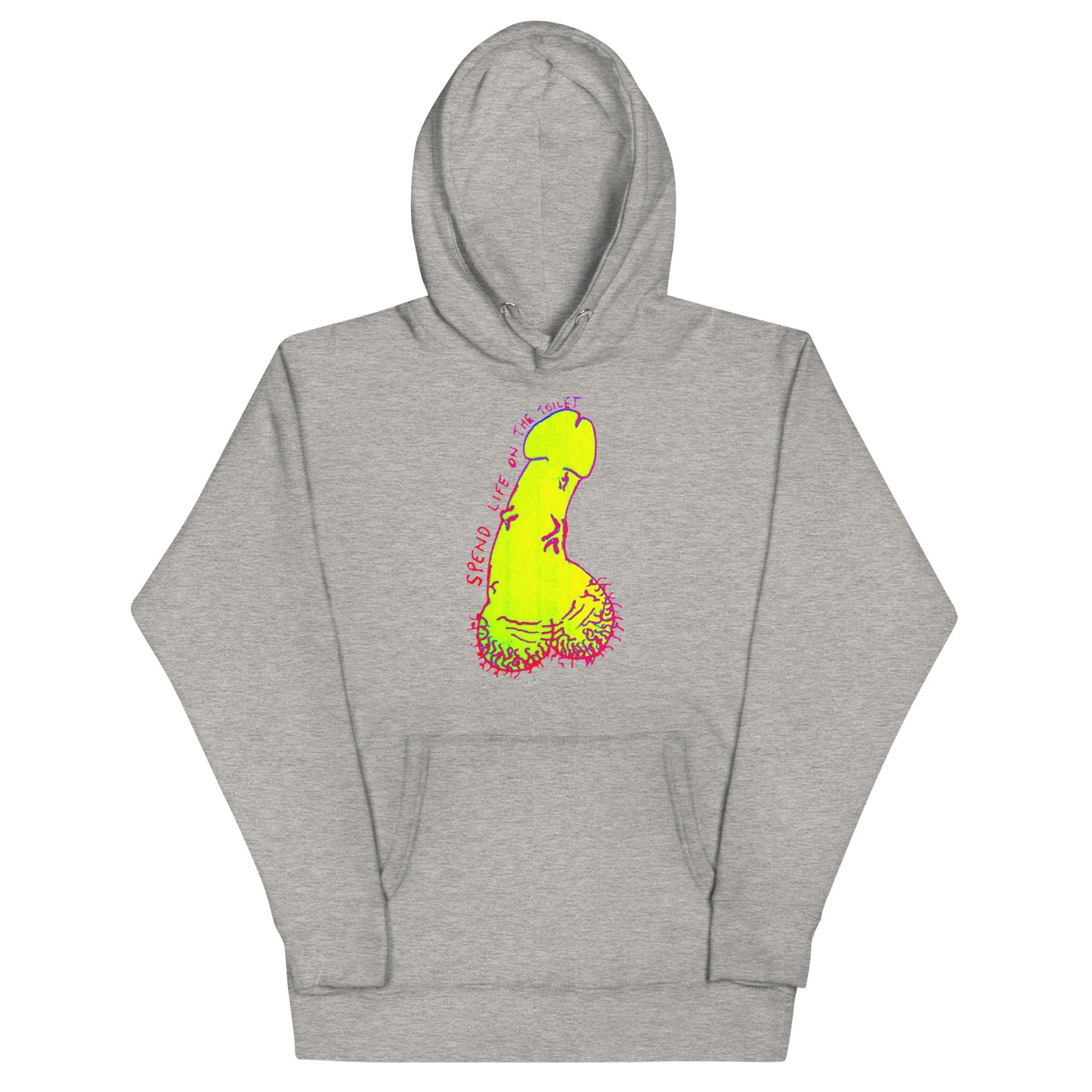Spend Life On The Toilet Hoodie