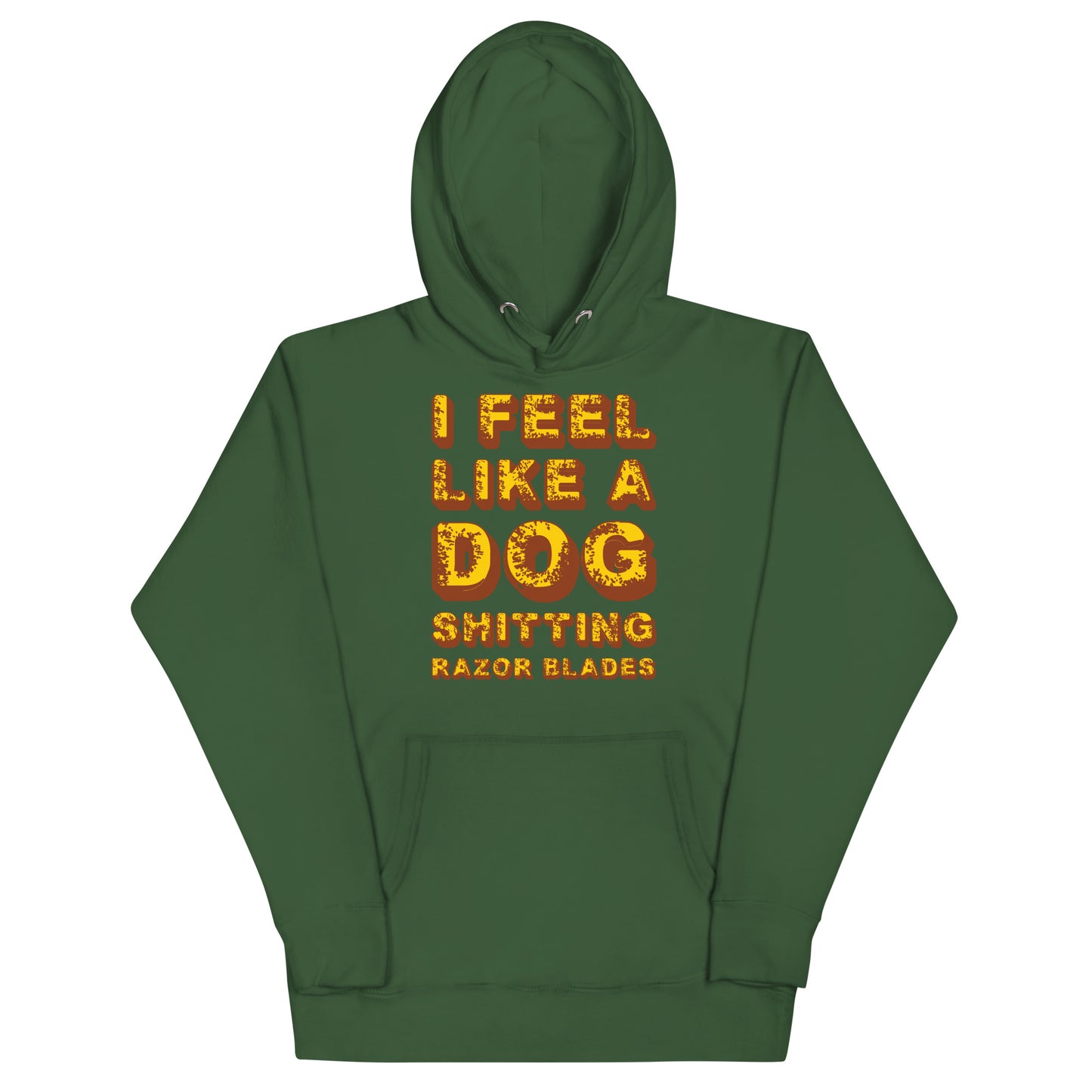I Feel Like A Dog Hoodie