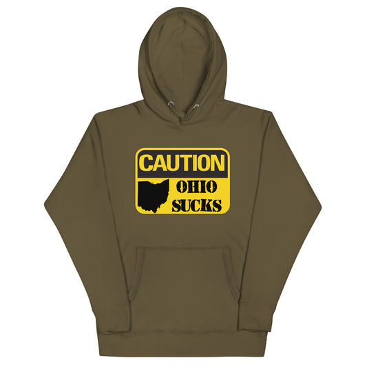 Caution Ohio Sucks Hoodie