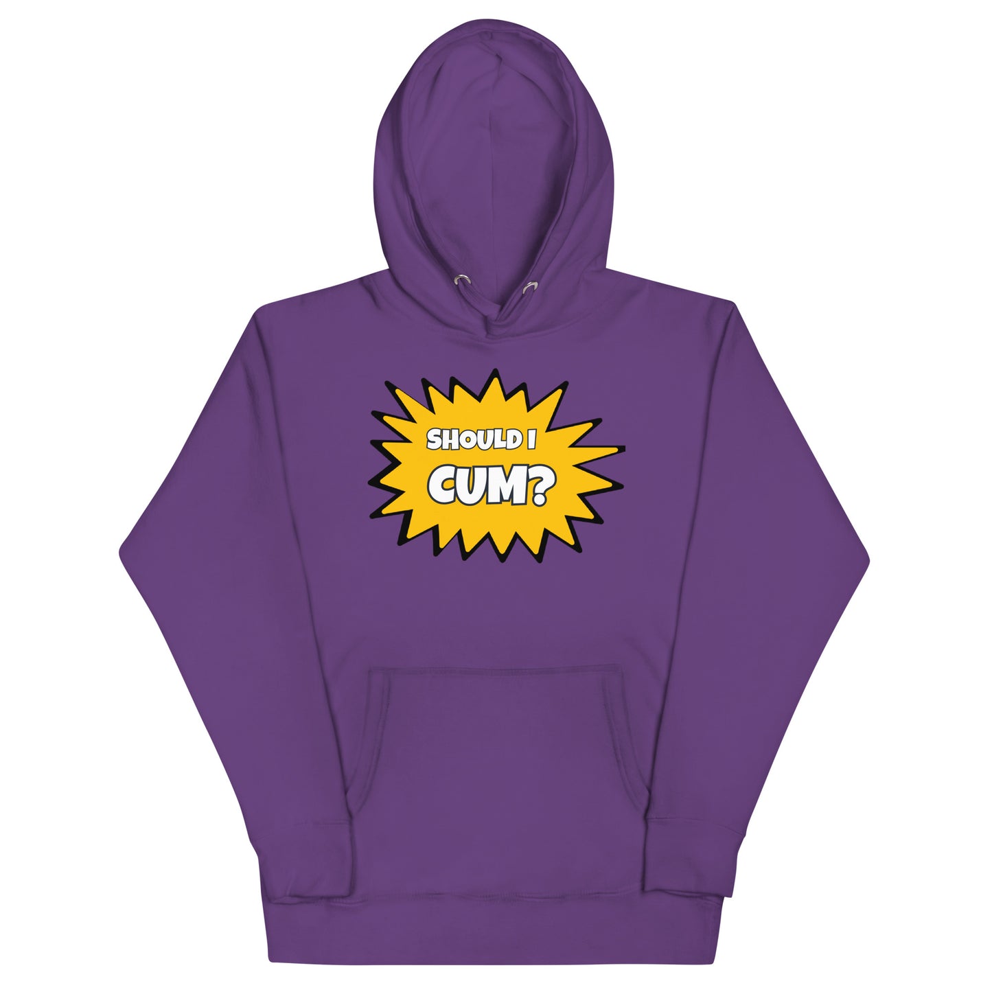 Should I Cum? Hoodie