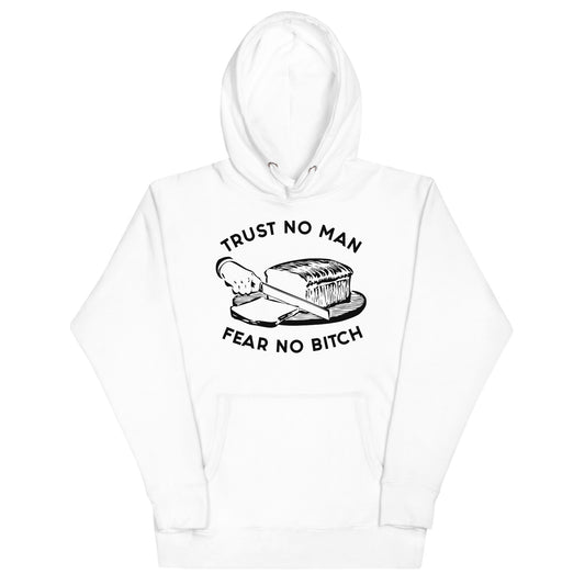 Trust No Man Hoodie