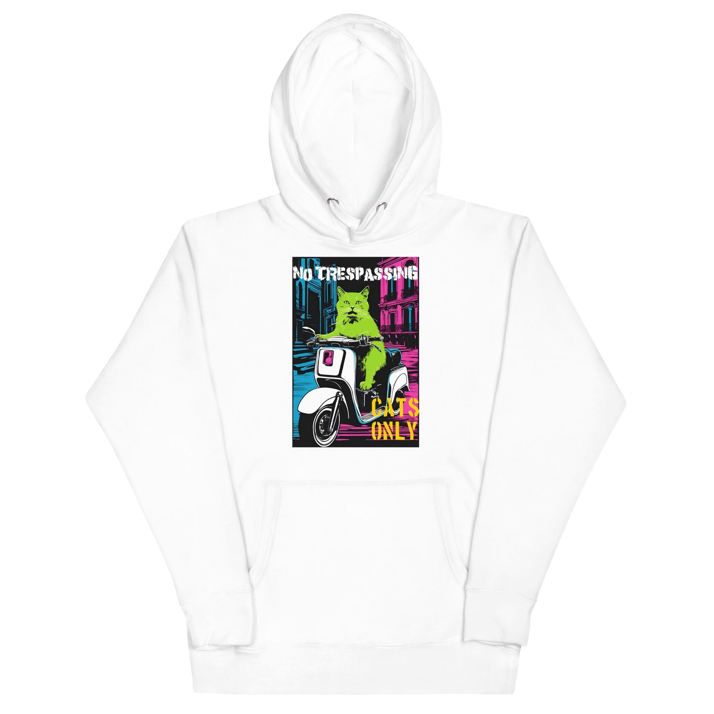 No Trespassing Cats Only Hoodie