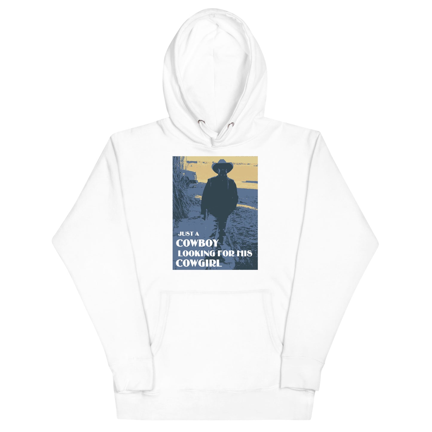 Just A Cowboy Hoodie