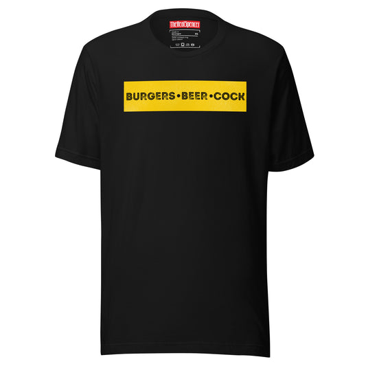Burgers, Beer, Cock T-Shirt