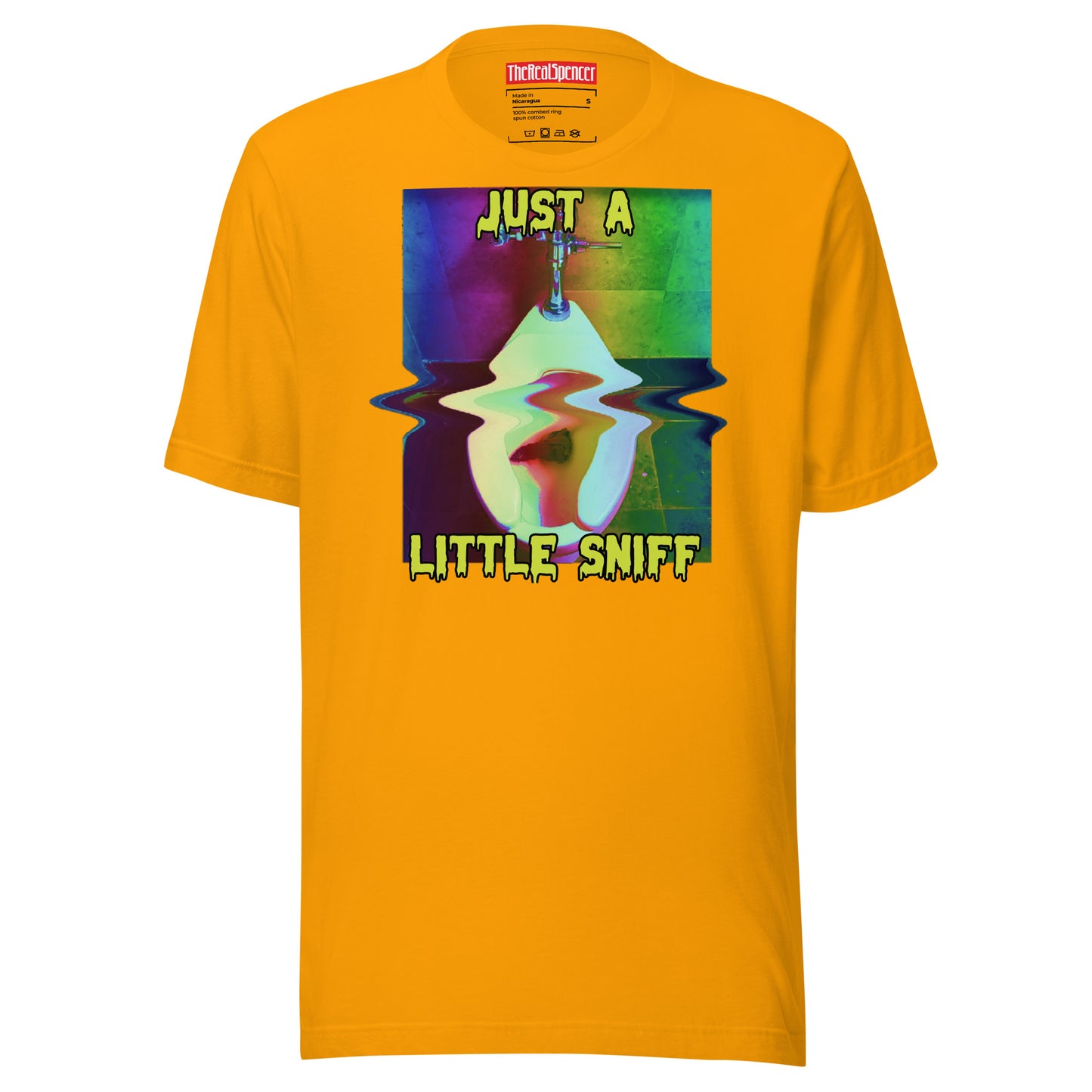 Just A Little Sniff T-Shirt