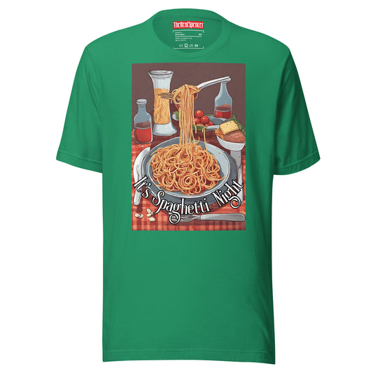 It's Spaghetti Night T-Shirt