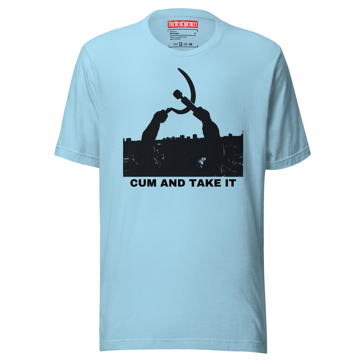 Cum And Take It T-Shirt