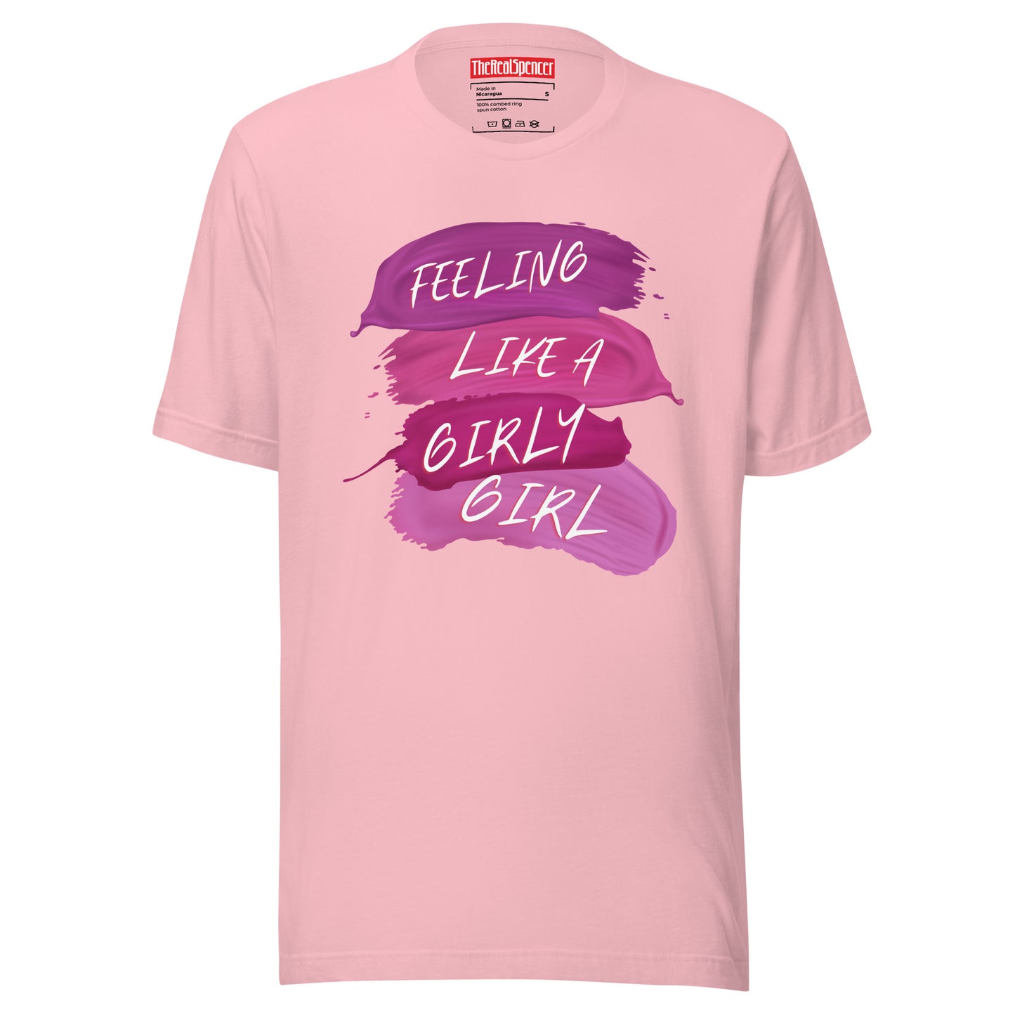 Feeling Like A Girly Girl T-Shirt
