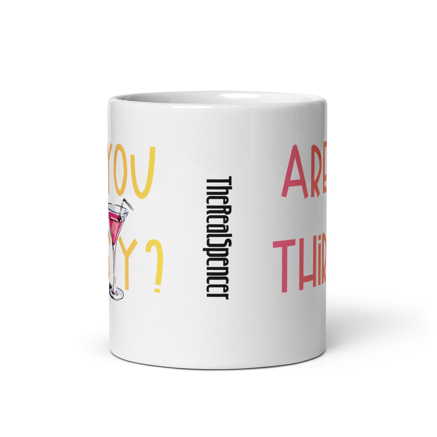 Are You Thirsty Mug