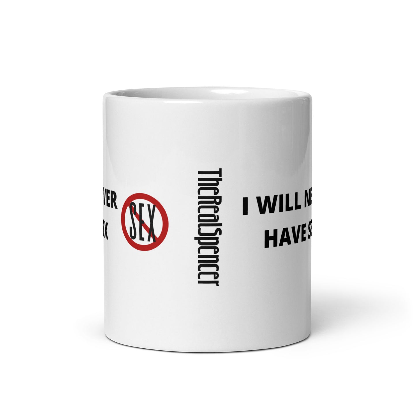 I Will Never Have Sex Mug