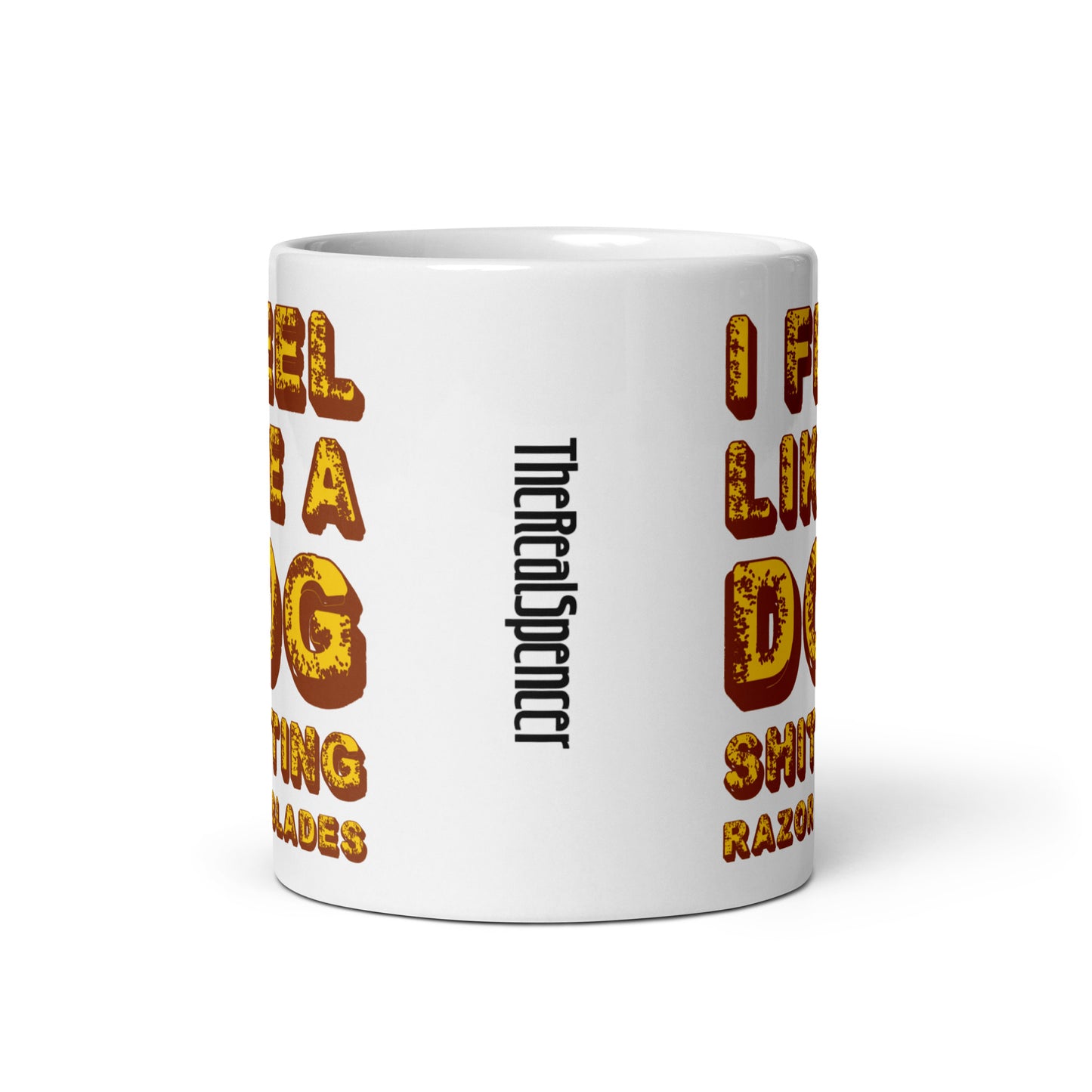 I Feel Like A Dog Mug