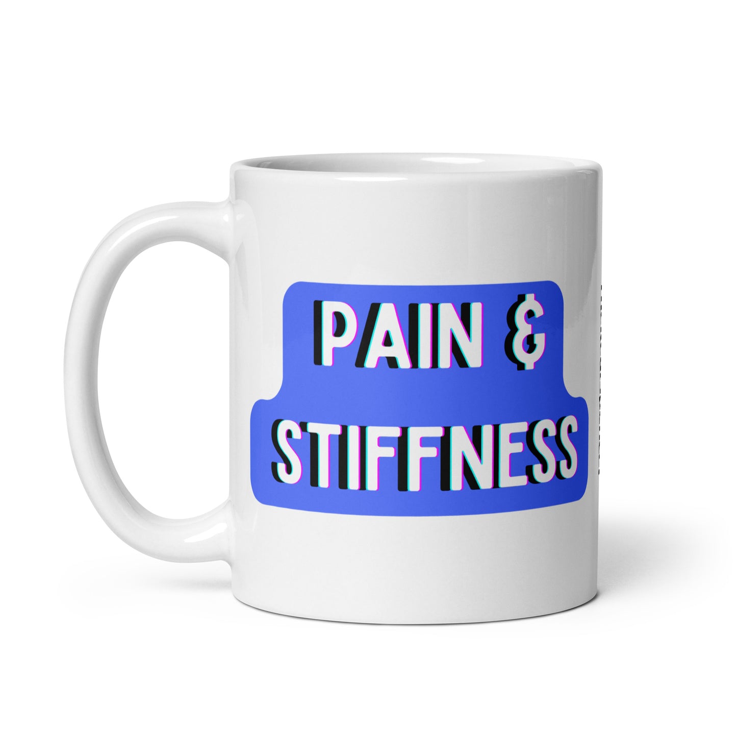 Pain and Stiffness Mug