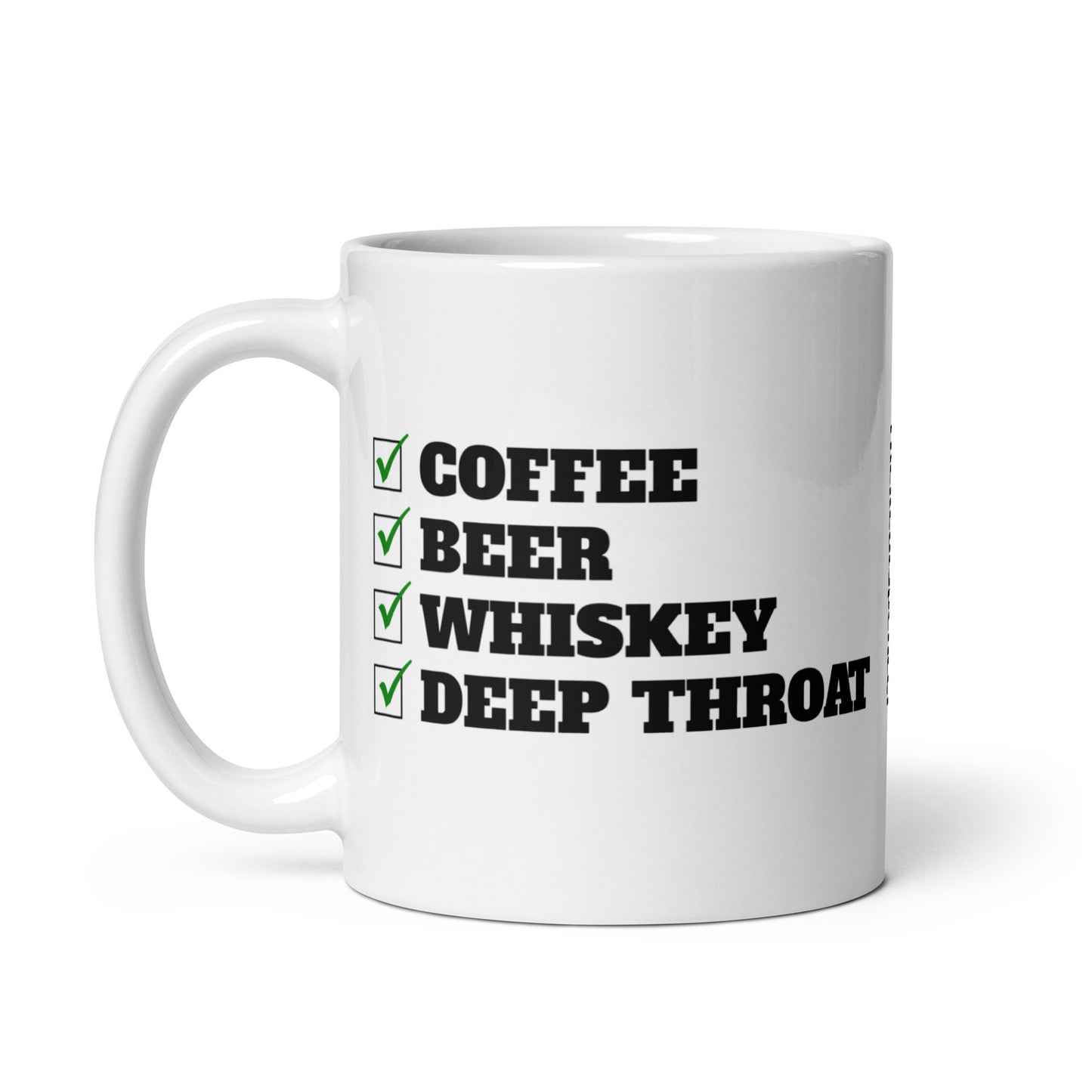Coffee, Beer, Whiskey, Deep Throat Mug