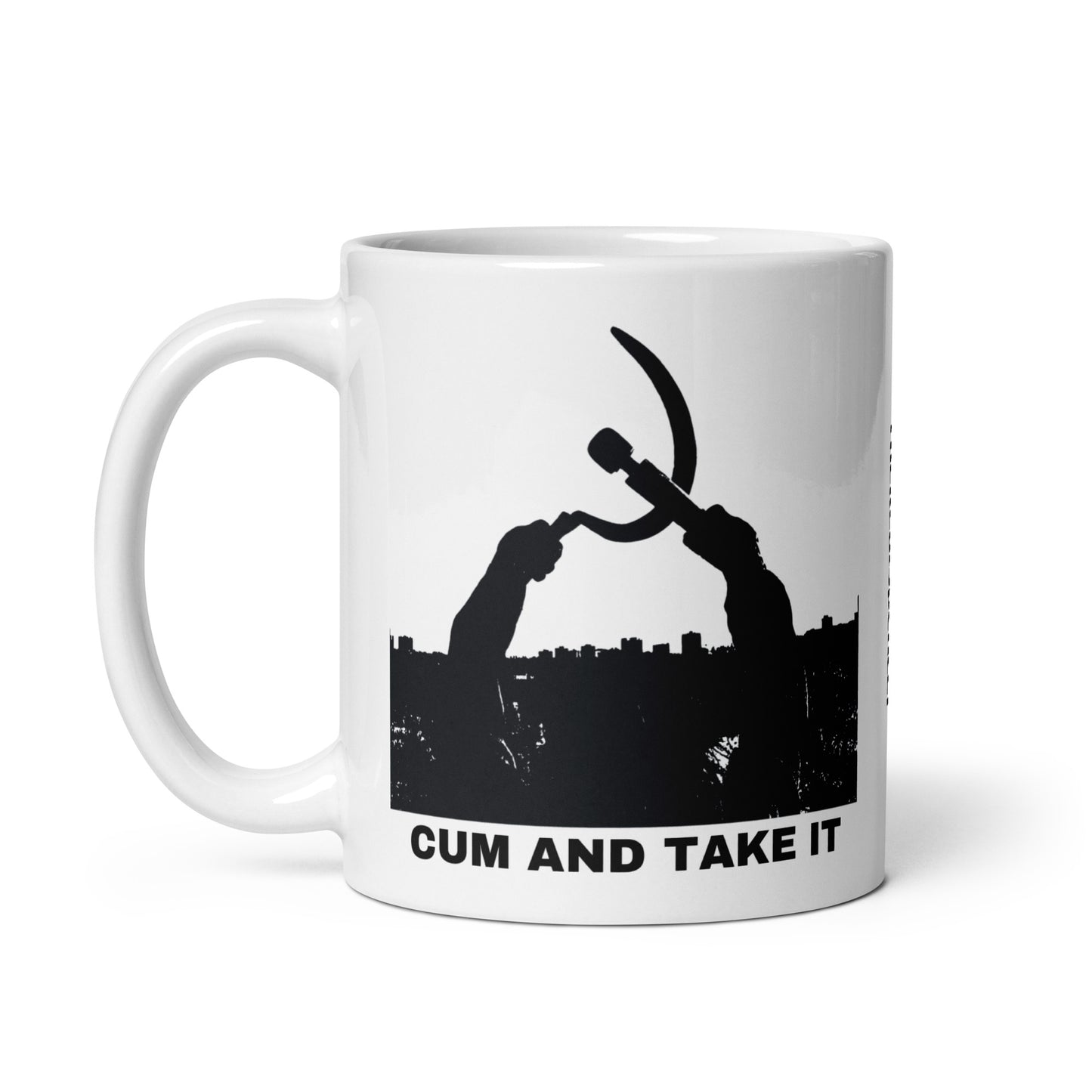 Cum And Take It Mug