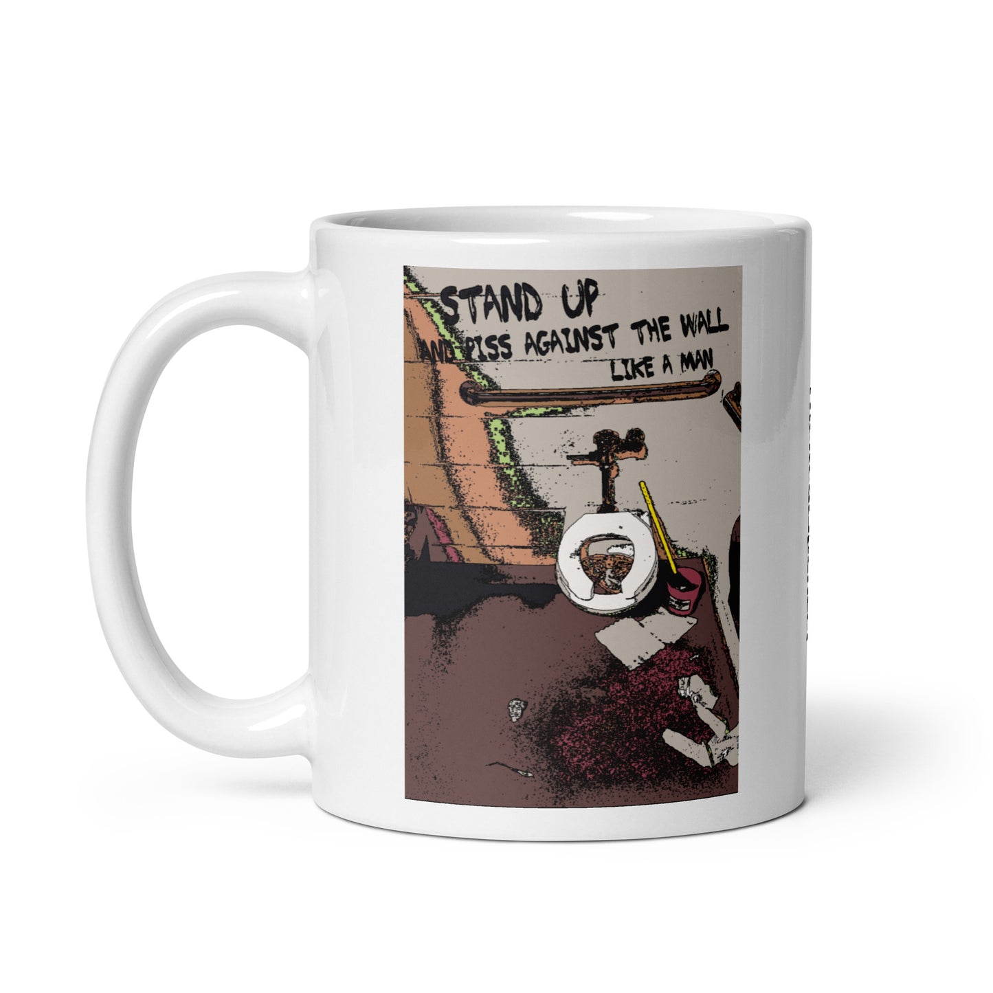 Piss Against The Wall Mug