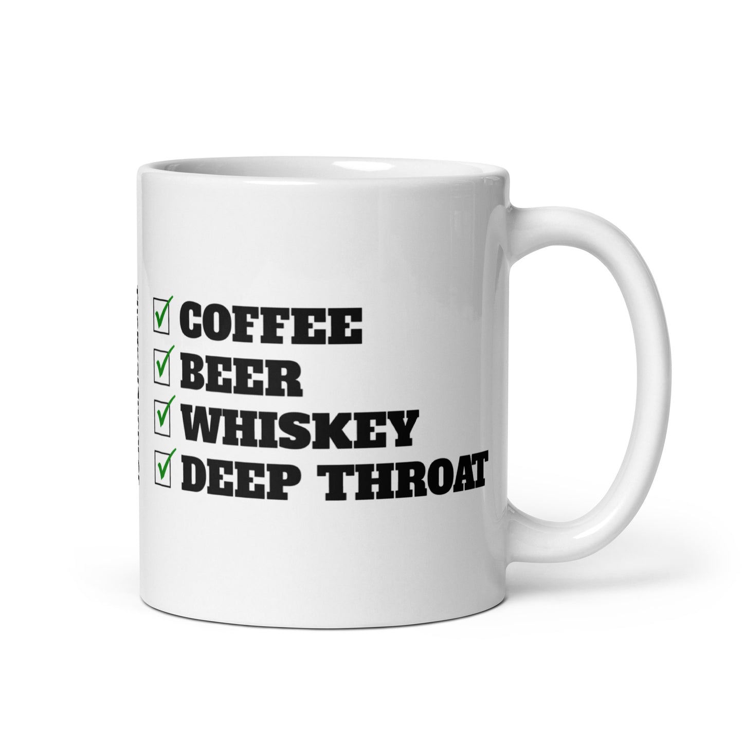 Coffee, Beer, Whiskey, Deep Throat Mug