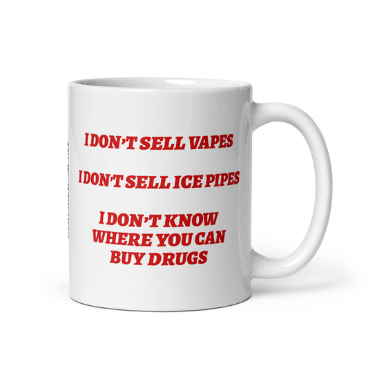 I Don't Sell Vapes Mug