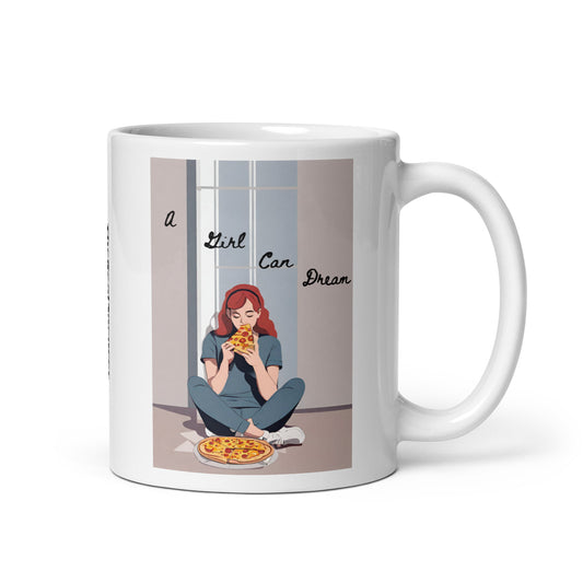 A Girl Can Dream Mug