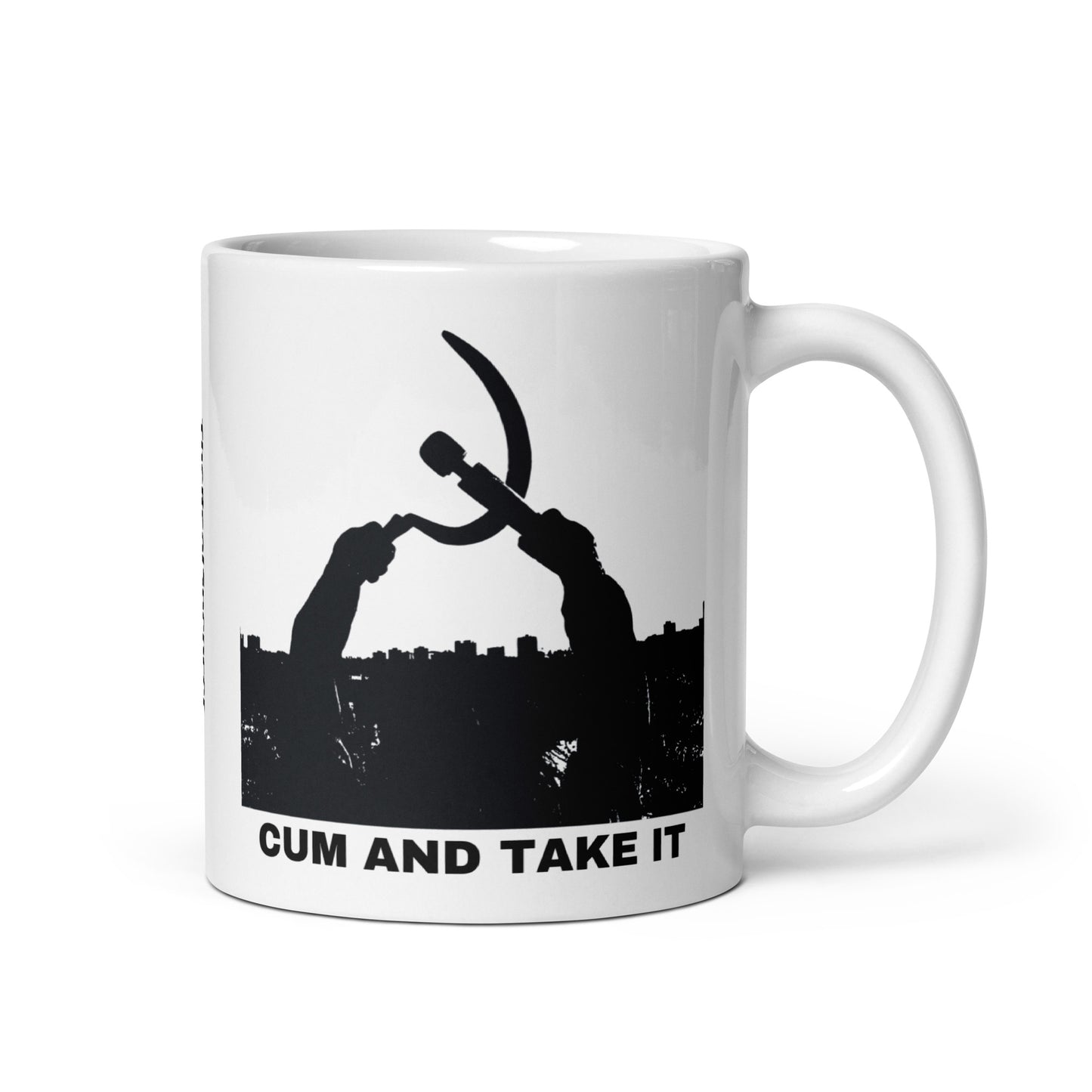 Cum And Take It Mug